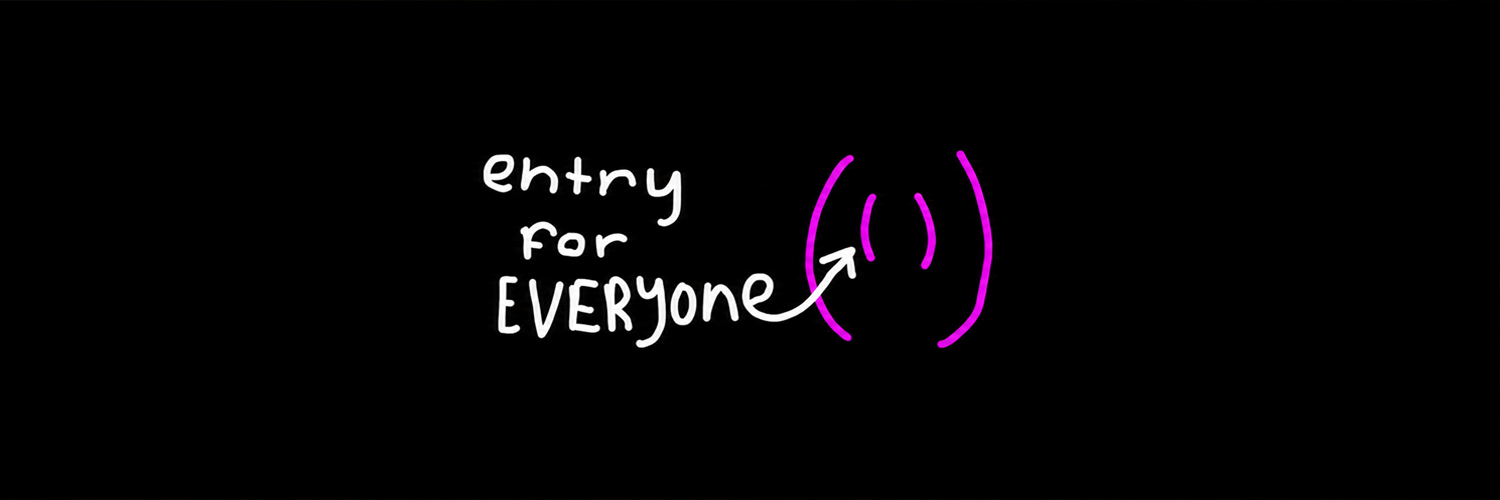 Hand-drawn magenta doodle with the words entry for everyone